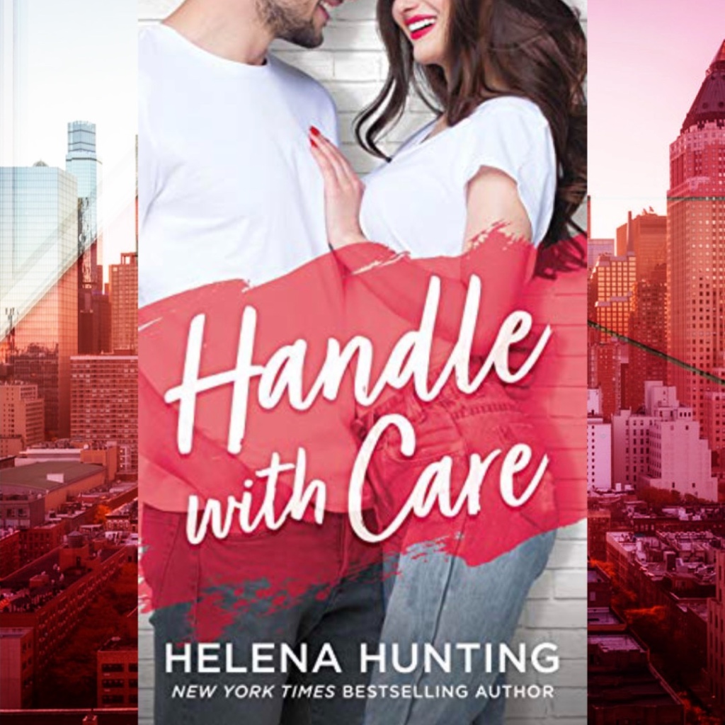 ARC Review: Handle With Care by Helena Hunting – with BONUS Q&A