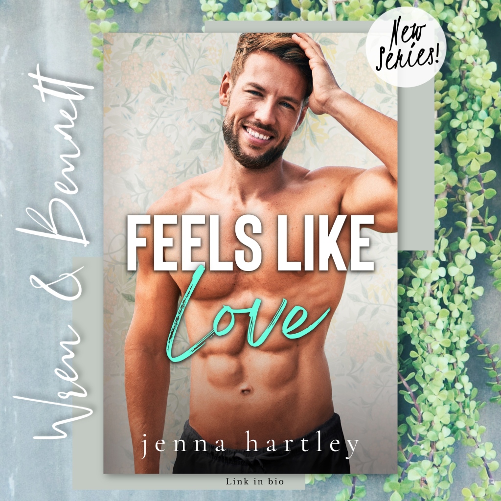 ARC Review: Feels Like Love by Jenna Hartley (Alondra Valley #1)